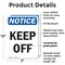 Signmission Keep Off, 7 in W x Rectangle, Plastic OS-2PACK-NS-P-710-V-13832 - alternate 6